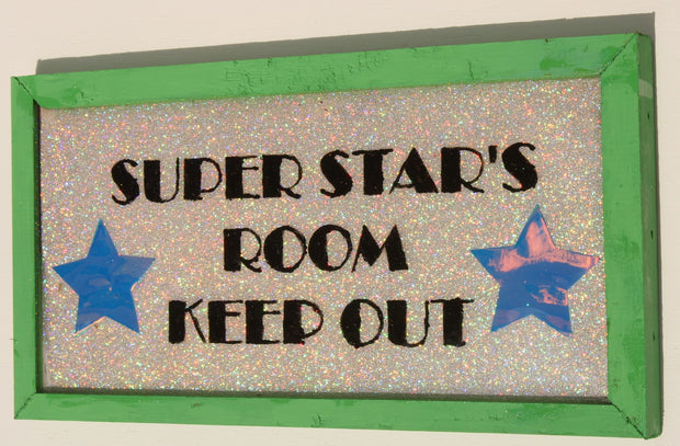 Decorative Sign "Super Star's Room Keep Out" with glitter